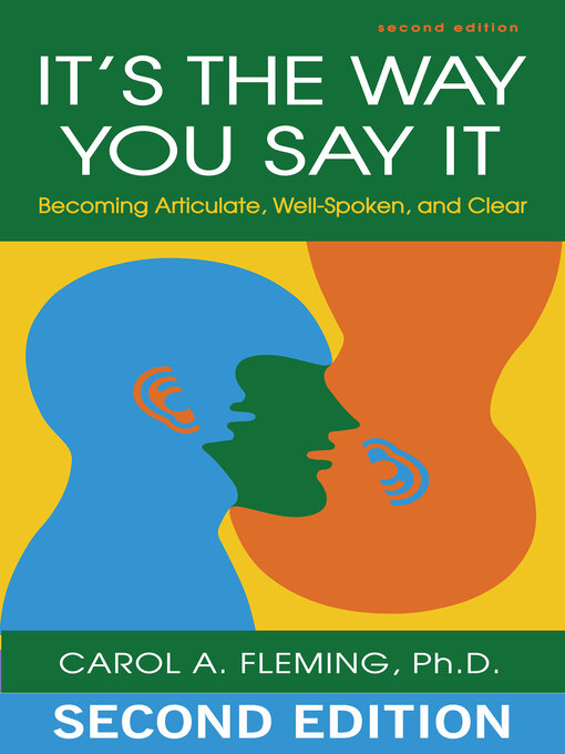 Title details for It's the Way You Say It by Carol A. Fleming - Wait list